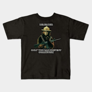 Remeber Only You Can Prevent Communism Kids T-Shirt